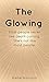 The Glowing