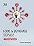 Food and Beverage Services:...