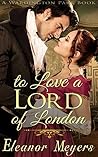 To Love a Lord of...