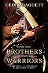 Brothers and Warr...