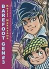 Barefoot Gen, Jilid 3 by Keiji Nakazawa