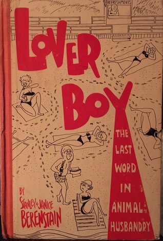 Lover Boy: The Last Word in Animal Husbandry