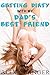Getting Dirty With My Dad's Best Friend (First Time Older Man Younger Woman Pregnancy Romance)