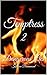 Temptress 2: Dangerous Lies (Temptress Reloaded Book 1)