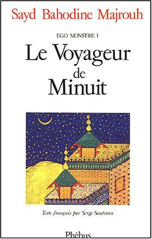 LE VOYAGEUR DE MINUIT EGO MONSTRE T1 (Paperback)