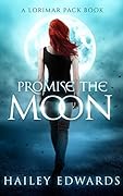 Promise the Moon