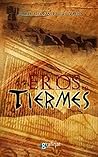 Eros en Tiermes (Spanish Edition)