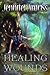 Healing Wounds by Jennifer Amriss