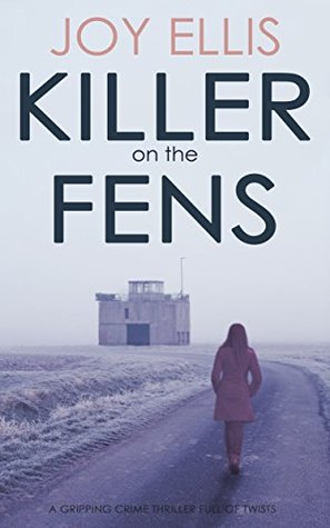 Killer on the Fens (DI Nikki Galena #4)