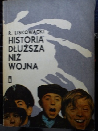 Historia dłuższa niż wojna (Paperback)