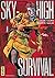 Sky-high survival, Tome 1