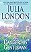 The Dangerous Gentleman (Rogues of Regent Street, #1)