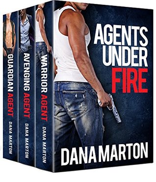 Agents Under Fire: (3-in-1: Guardian Agent, Avenging Agent, Warrior Agent)