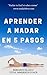 Aprender a nadar en 5 pasos: Nadar es fácil si sabes como (Spanish Edition)
