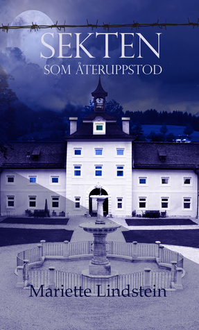 Sekten som återuppstod (Sofia Bauman #2)