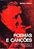 Poemas e Canções by Bertolt Brecht