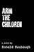 Arm The Children