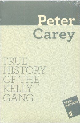 True History of the Kelly Gang