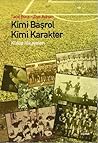 Kimi Başrol Kimi Karakter: Kulüp Hikayeleri