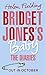 Bridget Jones’s Baby: The Diaries (Bridget Jones, #4)