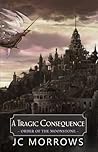 A Tragic Consequence (Order of the MoonStone #4)