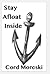 Stay Afloat Inside