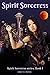 Spirit Sorceress (Spirit So...