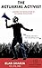 The Actuarial Activist: How I finally became an actuary and you can too: Leading the revolution in actuarial education