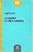 La guerra e l'unità europea