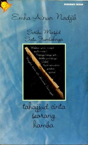 Seribu Masjid Satu Jumlahnya: Tahajjud Cinta Seorang Hamba (Paperback)