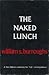 Naked Lunch by William S. Burroughs