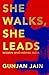 She Walks, She Leads: Women Who Inspire India
