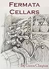 Fermata Cellars by Gwen Alyce Clayton