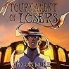 Tournament of Losers by Megan Derr