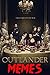 Outlander: Memes & Funny Stuff Guaranteed to Make You Laugh!