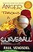 Anger Throws a Curveball (Baseball with an Attitude #1)