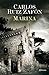 Marina by Carlos Ruiz Zafón Marina by Carlos Ruiz Zafón