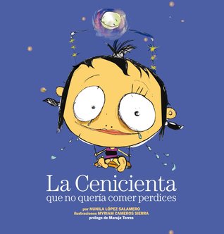La Cenicienta que no quería comer perdices (Hardcover)