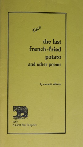 The Last French-Fried Potato and other poems