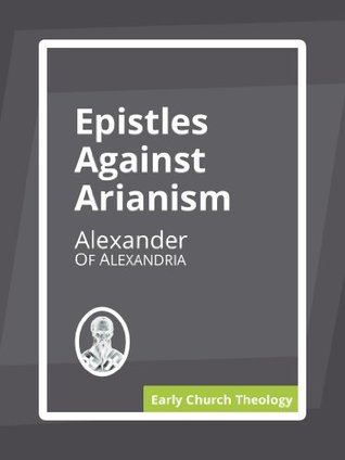 Epistles on Arianism