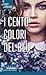 I cento colori del blu by Amy Harmon