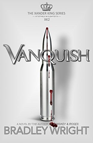 Vanquish (Xander King, #2)