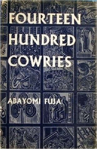Fourteen Hundred Cowries: Traditional Stories of the Yoruba