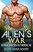 The Alien's War (Uoria Mates III #10)