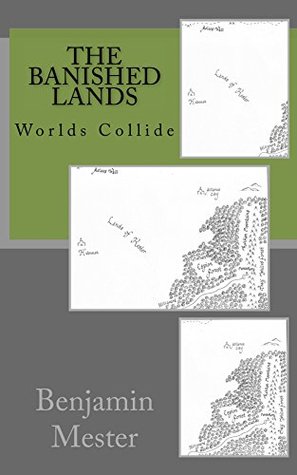 Worlds Collide (The Banished Lands #3)