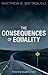 The Consequences of Equality
