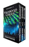 Vagabond Circus Series, Complete Boxed Set (Vagabond Circus #1-3)