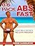 0-6 Pack Abs Fast: 5 Flat Belly Secrets - No Gym Needed!