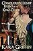 Conquered Heart by Kara Griffin Conquered Heart by Kara Griffin