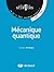 Mécanique quantique
